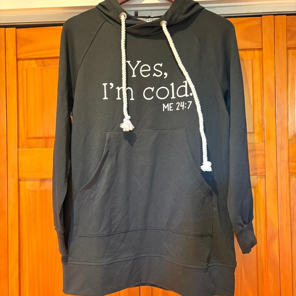 NWT "Yes, I'm Cold" Hoodie Sweatshirt in Black Size Medium Kangaroo Pocket